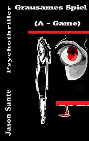 Grausames Spiel - A Game (Kindle Edition)