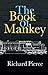 The Book of Mankey by Richard Pierce
