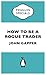 How To Be A Rogue Trader