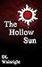 The Hollow Sun by D.L. Wainright