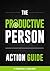 The Productive Person Actio...