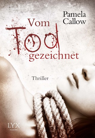 Vom Tod gezeichnet (Kate Lange #3)