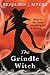 The Grindle Witch
