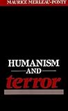 Humanism and Terror: An Essay on the Communist Problem