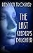 The Last Keeper's Daughter by Rebecca Trogner