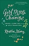 Girl Meets Change by Kristen Strong