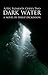 Dark Water