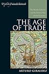 The Age of Trade:...