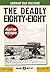 The Deadly Eighty-Eight (Rapid Reads)