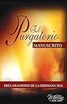El Purgatorio Manuscrito (Spanish Edition)