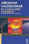 El caballero Carm...