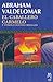 El caballero Carmelo y otros cuentos criollos