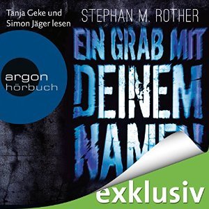 Ein Grab mit deinem Namen (Hauptkommissar Jörg Albrecht ermittelt, #3)