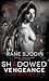 Shadowed Vengeance (Arcane Court, #3)