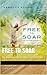 Free to Soar: My Journey Ou...