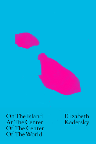 On the Island at the Center of the Center of the World (Paperback)