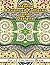 Intense Advanced Patterns and Designs Adult Coloring Book (Sacred Mandala Designs and Patterns Coloring Books for Adults)
