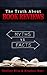 The Truth About Book Reviews: 20 Book Review Myths, Debunked