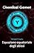 Chemical Games: Equazione e...
