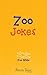 Zoo Jokes: For Kids