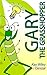 Gary The Grasshopper: A Bea...