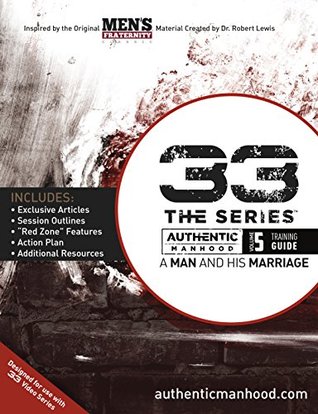 A Man and His Marriage: Member Book (33 The Series)