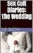 Sex Cult Diaries: The Wedding