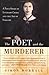 The Poet and the Murderer