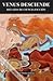 Venus Desciende: Relatos de...