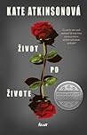 Život po živote by Kate Atkinson