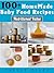 100+ Homemade Baby Food Recipes: Nutritional Value