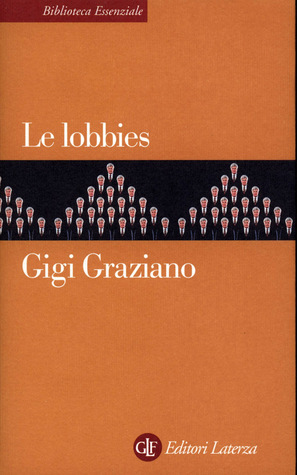 Le lobbies (Paperback)