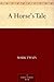 A Horse's Tale