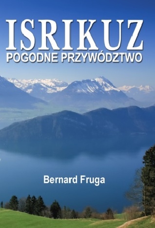 Isrikuz: Pogodne przywództwo