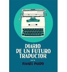 Diario de un futuro traductor (Paperback)