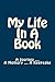My Life In A Book: A Journey ... A Memory ... A Keepsake