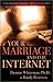 Your Marriage and the Internet