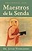 Maestros de la Senda