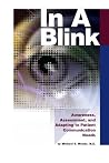 In A Blink: Awareness, Assessment, and Adapting to Patient Communication Needs In A Blink: Awareness, Assessment, and Adapting to Patient Communication Needs