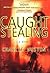 Caught Stealing (Hank Thompson, #1)