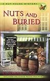Nuts and Buried (A Nut House Mystery, #3) Nuts and Buried (A Nut House Mystery, #3)