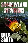 Shadowland Survivors (Detective Natalie Collins Thriller Book 2) Shadowland Survivors (Detective Natalie Collins Thriller Book 2)