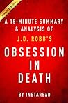 Summary of Obsession in Death: by J.D. Robb | Includes Analysis