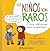 Los niños son raros y otras observaciones sobre la paternidad