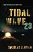 Tidal Wave 23: A New World Order Thriller