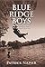 Blue Ridge Boys: War Time a...