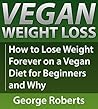 Vegan Weight Loss...
