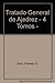 Tratado General de Ajedrez - 4 Tomos (Spanish Edition)