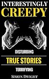 Creepy & Disturbi...