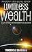 Limitless Wealth by Vincent Santiago Limitless Wealth by Vincent Santiago
